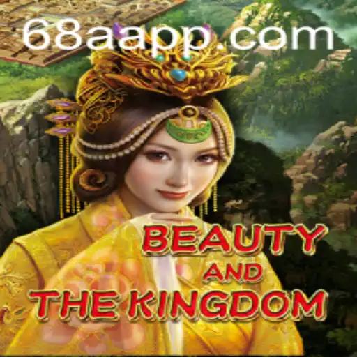 Desvendando o Mundo de 'BeautyAndTheKingdom': Uma Jornada Épica com 68AA.COM